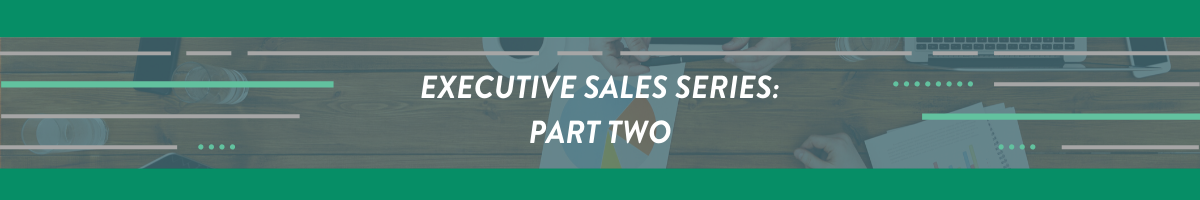 Executive Sales Series Part Two: Winning On The Hill: Gaining Ground on the Competition